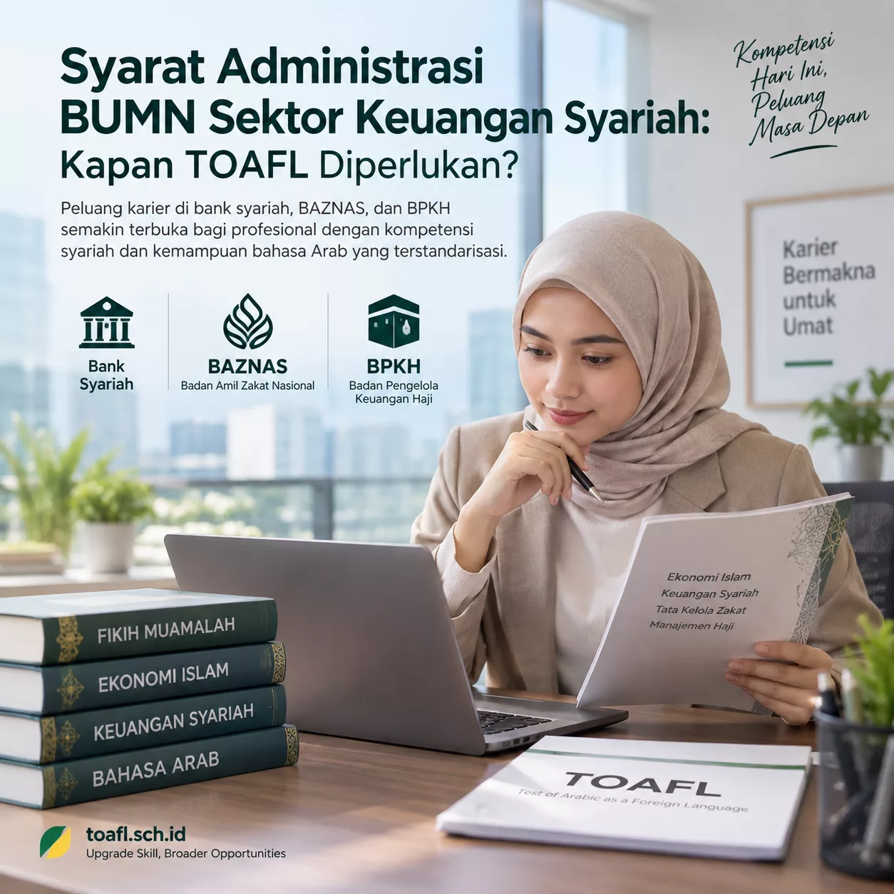 Syarat Administrasi Keuangan Syariah: Kapan TOAFL Perlu? 1 Ilustrasi persiapan karier di sektor keuangan syariah dengan kompetensi bahasa Arab dan TOAFL